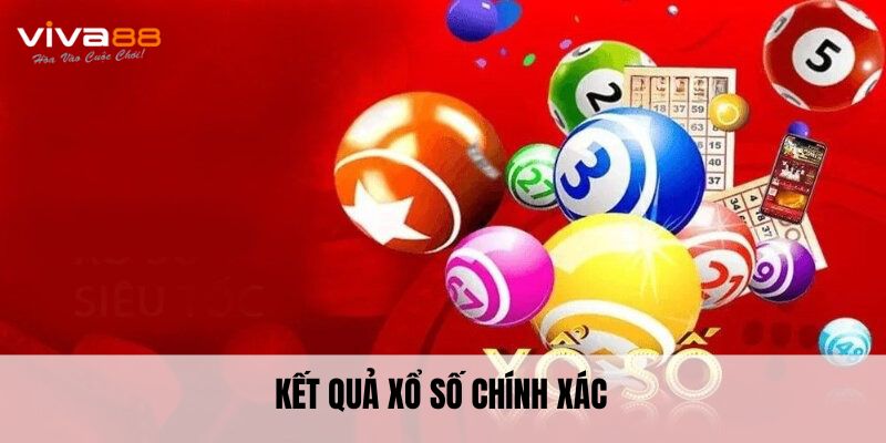 Kết quả xổ số chính xác