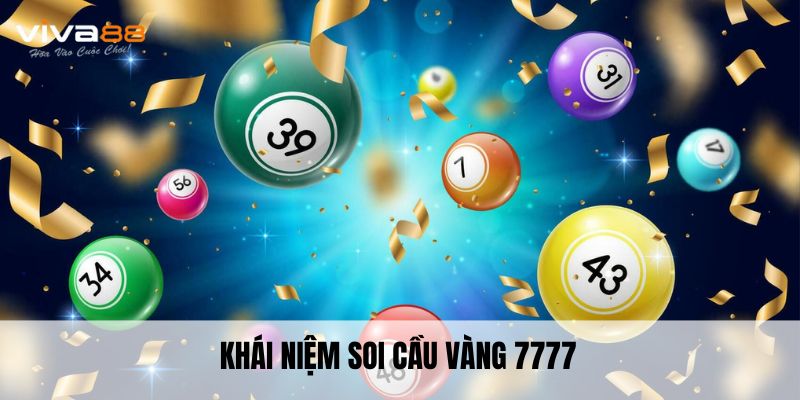 Khái niệm soi cầu vàng 7777